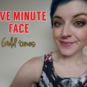 LOTD: Five minute face; gold tones